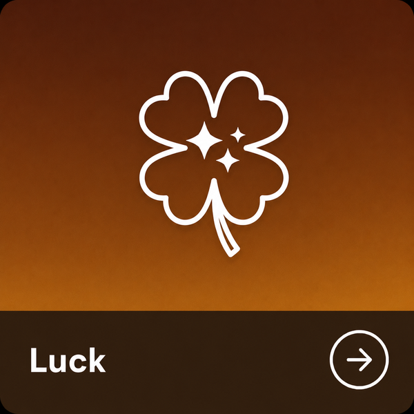 Luck